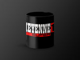 Black mug with white and red text reading "CHEYENNE 1 SUPER".