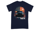 Dark blue t-shirt with a lowered truck, American flag, and text "When Stance..."