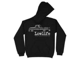 Black hoodie with "Lowlife" and "When Stance is Everything" text with a truck graphic.